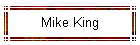 Mike King