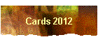 Cards 2012