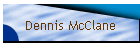 Dennis McClane